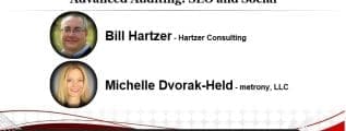 Bill Hartzer Michelle Dvorak-Held Advanced Auditing SEO and Social