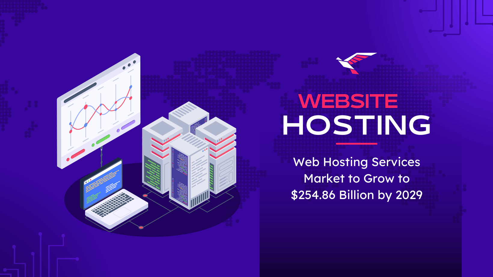 Web Hosting Services Market to Grow at a Surprising Growth of USD 254.86 Billion by 2029