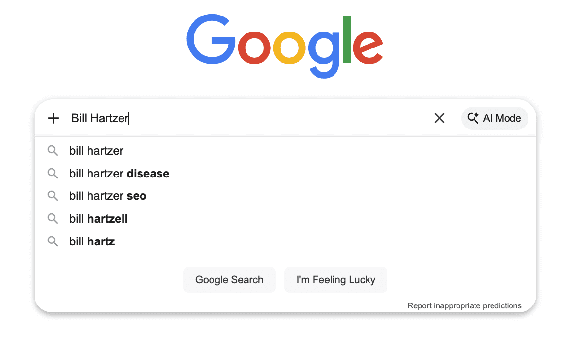Bill Hartzer Disease, google auto suggest
